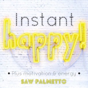 Curb anxiety, irritability & low energy with this amazing herb - Saw Palmetto